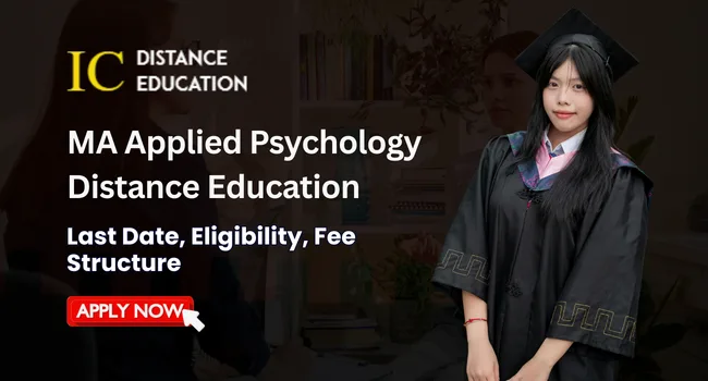 MA Applied Psychology Distance Education Admission 2026 | Fee, Top College