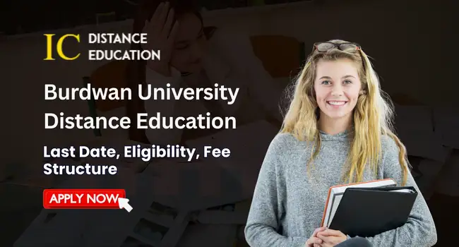Burdwan University Distance Education Admission 2026 | Last Date, Courses, Fee & Eligibility