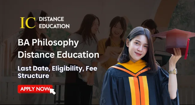 BA Philosophy Distance Education Admission 2026 : Fees, Eligibility & Last Date