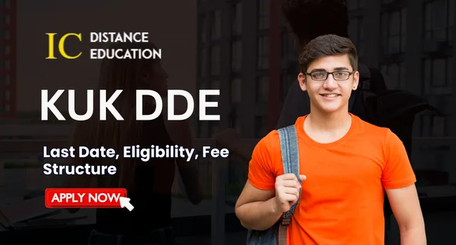 KUK DDE Distance Admission 2026 | Courses details, Application Process