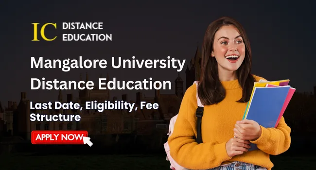 Mangalore University Distance Education Admission 2026 | UG & PG Courses, Apply now