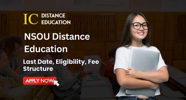 NSOU Admission 2026-27: Courses, Fee, Eligibility & Last Date