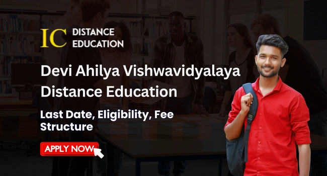 Devi Ahilya Vishwavidyalaya Distance Education Admission 2026-27  | Courses & Fee