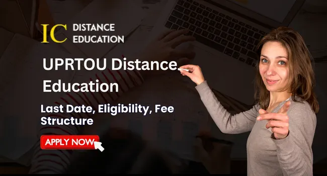 UPRTOU Distance Education Admission 2026 | UG & PG Courses