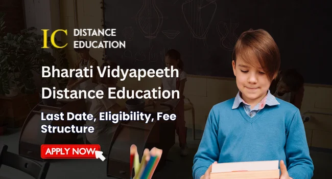 Bharati Vidyapeeth Distance Education Admission 2026 | Courses, Eligibility & Fee