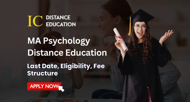 MA Psychology Distance Education Admission 2026 | Eligibility, Fees & Top Universities