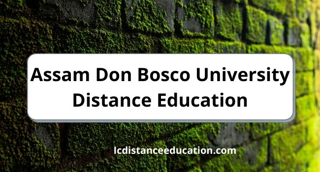 Assam Don Bosco University Distance Education