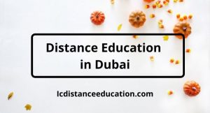Distance Education in Dubai