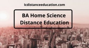 BA Home Science Distance Education
