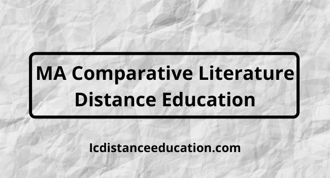 MA Comparative Literature Distance Education