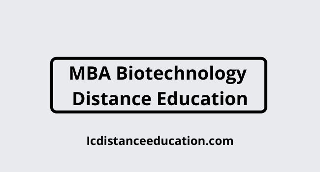 MBA Biotechnology Distance Education
