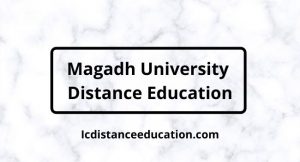 Magadh University Distance Education