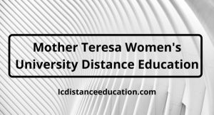 Mother Teresa Women's University Distance Education