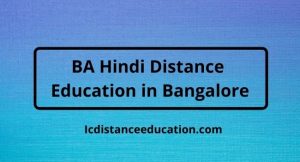 BA Hindi Distance Education in BangaloreBA Hindi Distance Education in Bangalore