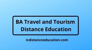 BA Travel and Tourism Distance Education