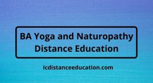 BA Yoga and Naturopathy Distance Education