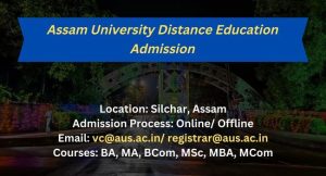 Assam University distance education
