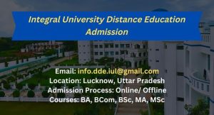 Integral University Distance Education