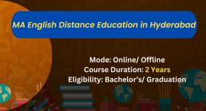 MA English Distance Education in HyderabadMA English Distance Education in Hyderabad