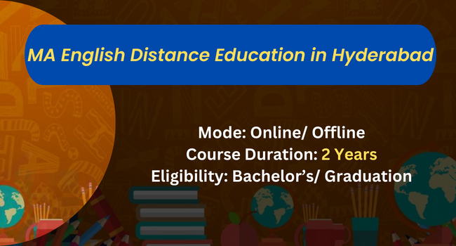 MA English Distance Education in HyderabadMA English Distance Education in Hyderabad