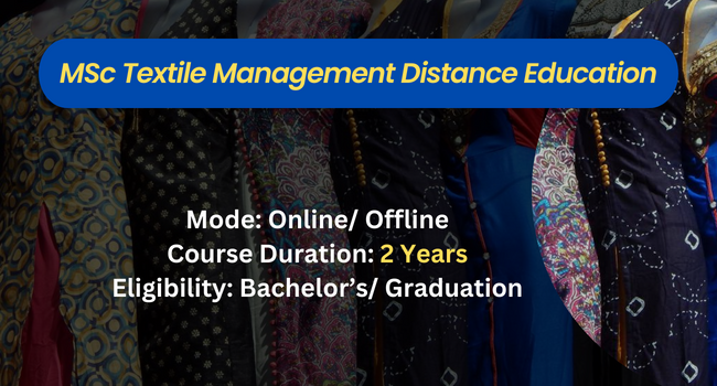 MSc Textile Designing Distance Education