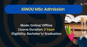 IGNOU MSc Distance Admission