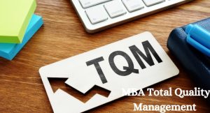 MBA Total Quality Management Distance Education