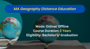 MA Geography Distance Education Admission 2024