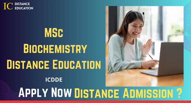 MSc Biochemistry Distance Education admission