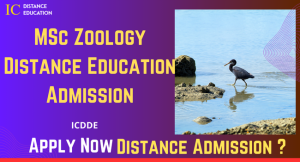MSc Zoology Distance Education Admission Eligibility, Duration, Apply Now