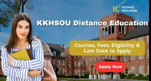 KKHSOU Distance Education Admission