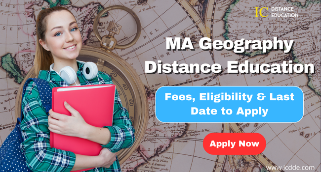 MA Geography Distance Education Admission