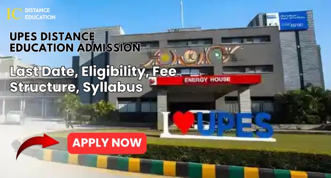 UPES Distance Education Admission