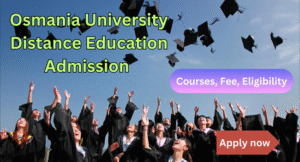 Osmania University Distance Education Admission