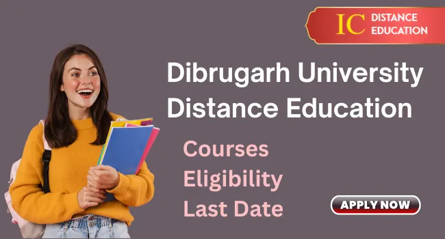 Dibrugarh University Distance Education