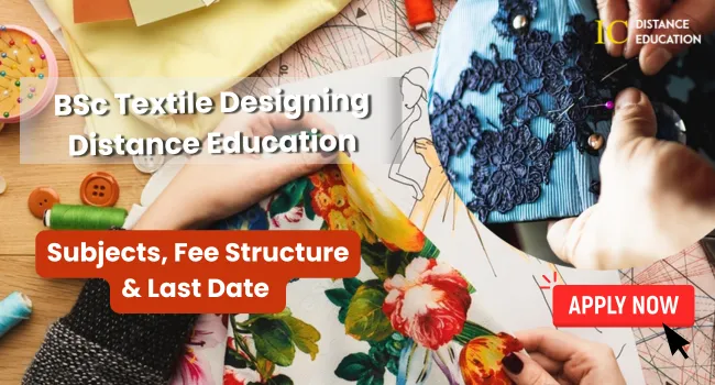 BSc Textile Designing Distance Education