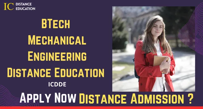 BTech Mechanical Engineering Distance Education